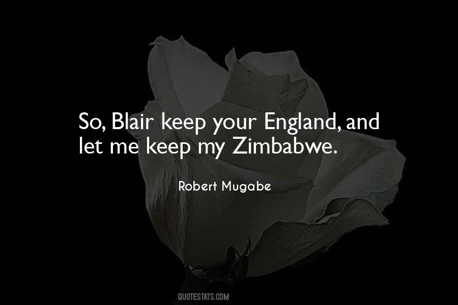 Quotes About Robert Mugabe #807957