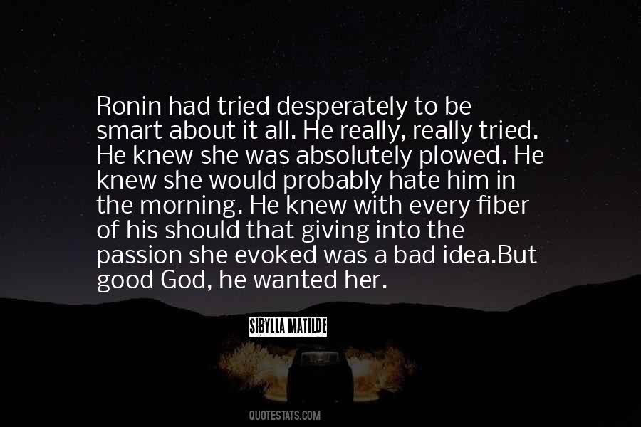 Quotes About Ronin #1779397