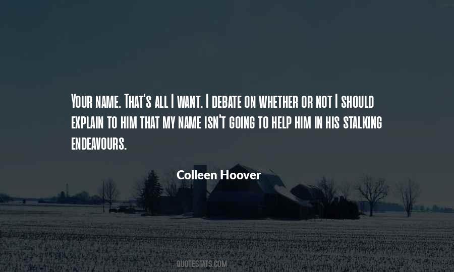 That's My Name Quotes #349916