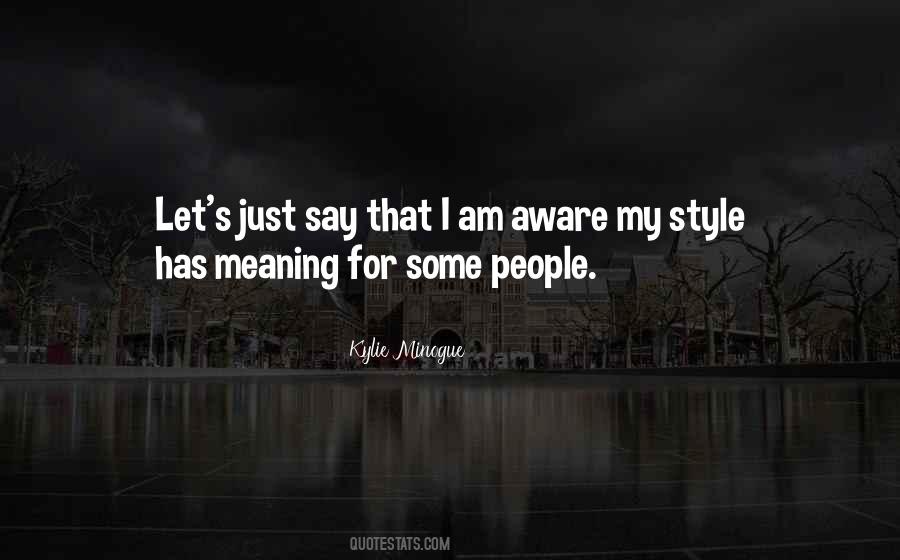 That's My Style Quotes #141312