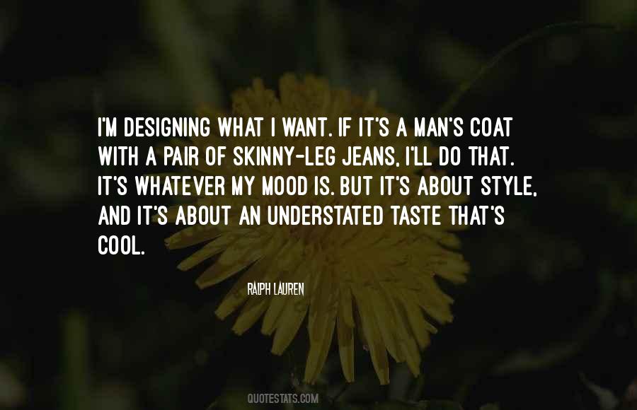 That's My Style Quotes #175818