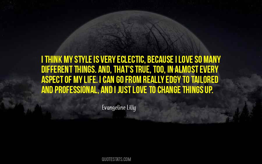 That's My Style Quotes #325143