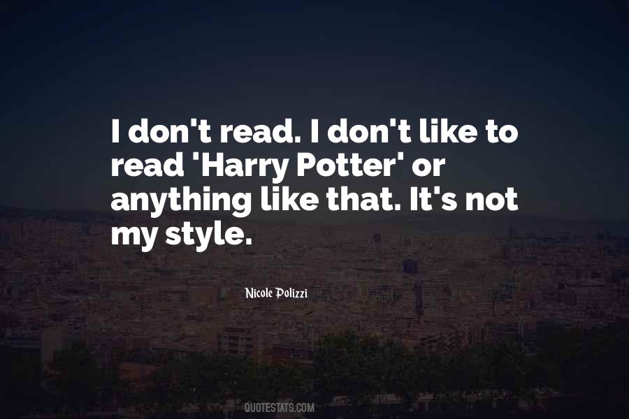 That's My Style Quotes #644022