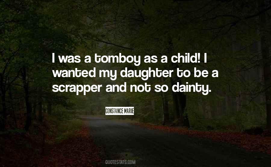 That's My Tomboy Quotes #136581