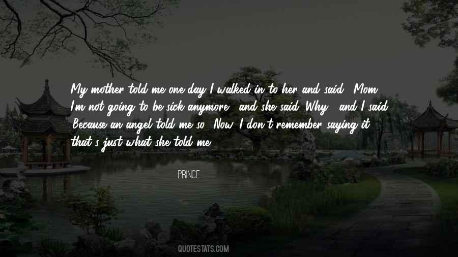 That's Not Me Anymore Quotes #1461201