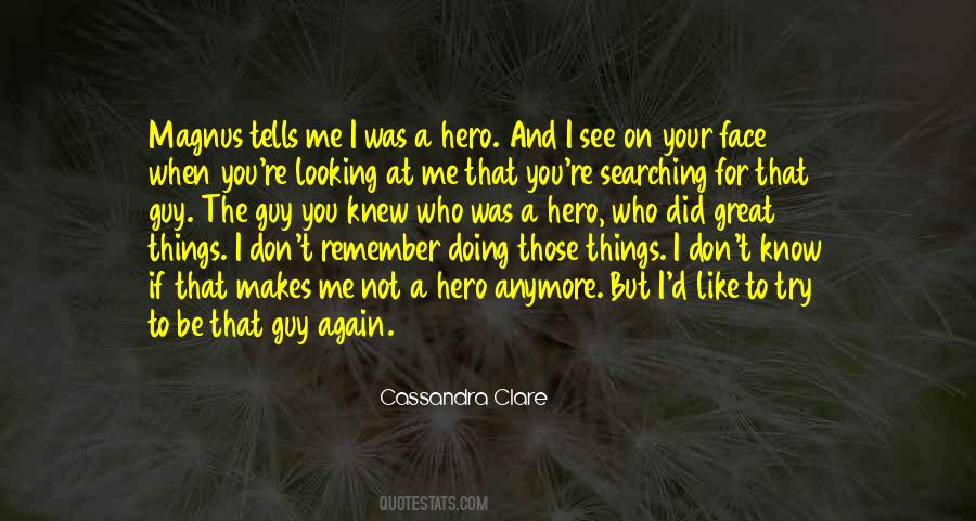 That's Not Me Anymore Quotes #351608