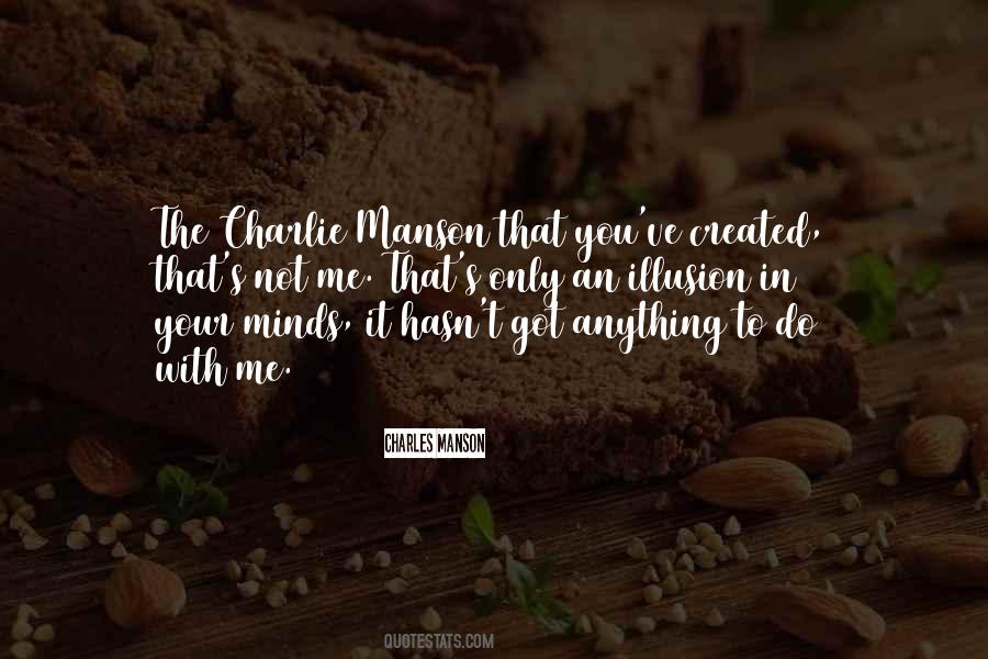 That's Not Me Quotes #1751146