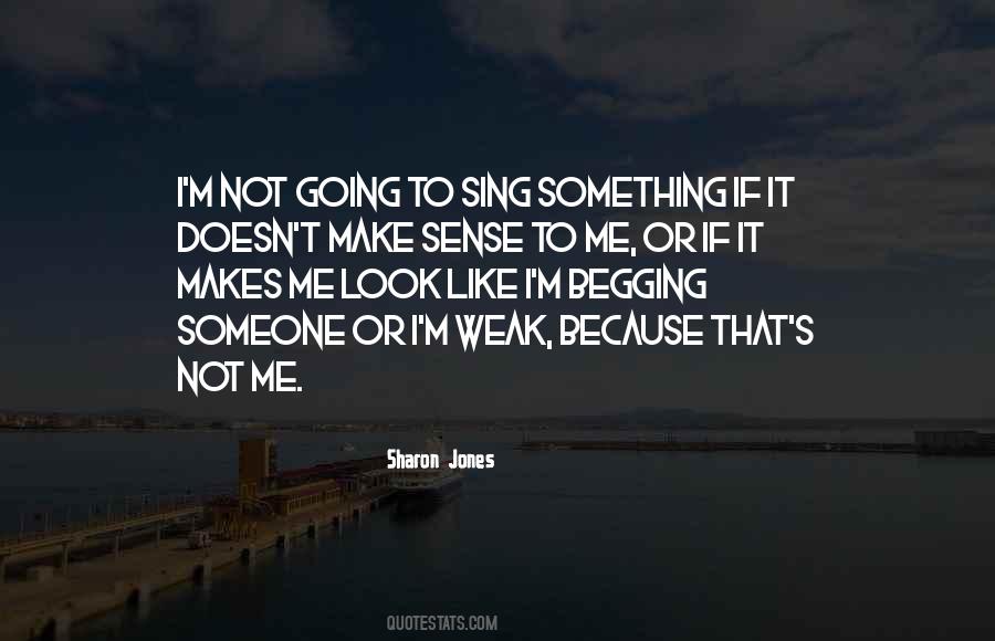That's Not Me Quotes #1849042