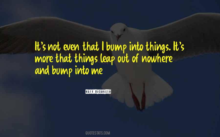 That's Not Me Quotes #5105