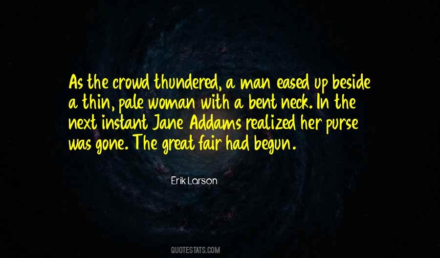 Quotes About Jane Addams #1381101