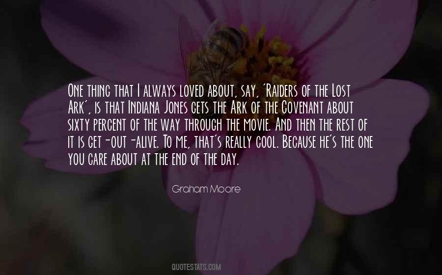 That's The Way I Loved You Quotes #1561297