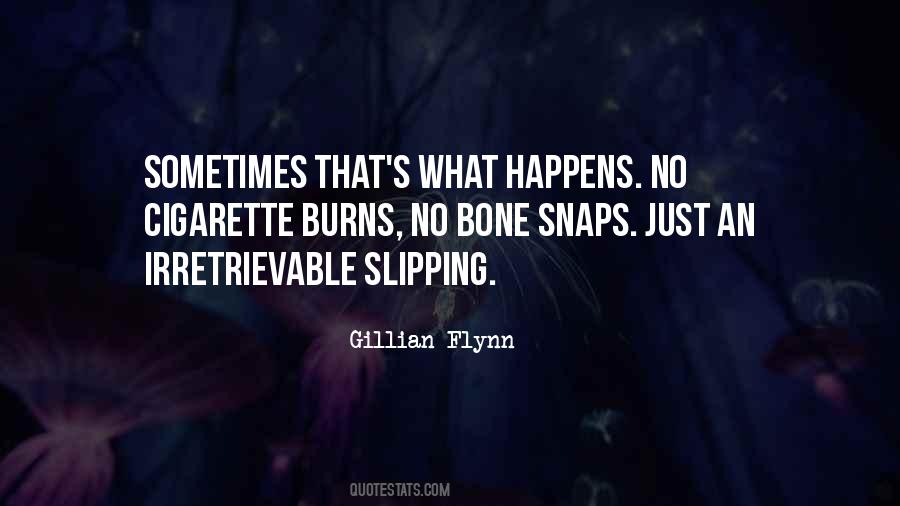 That's What Happens Quotes #1726601