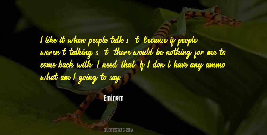 That's What I Am Quotes #15299