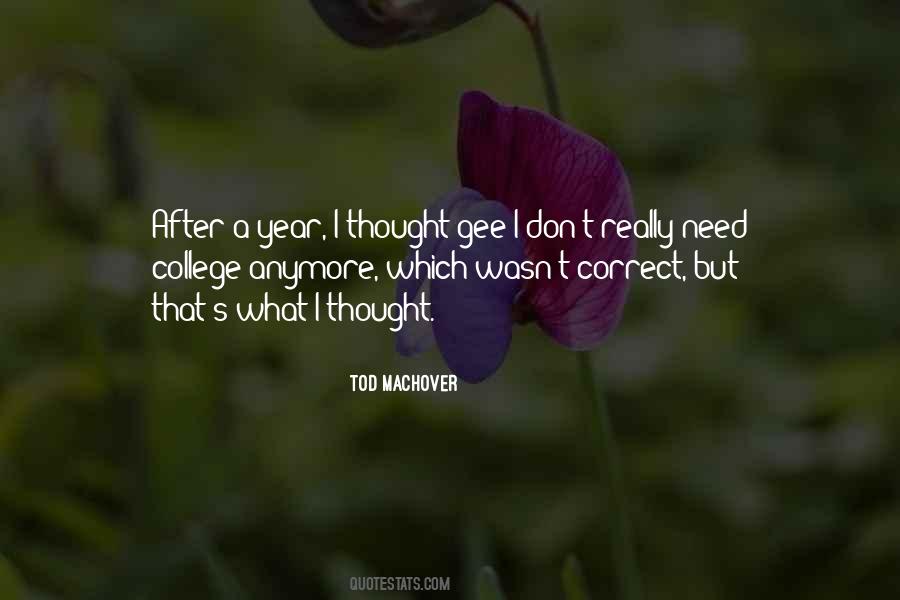 That's What I Thought Quotes #1301357