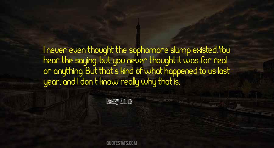 That's What I Thought Quotes #312380 That's What I Thought Quotes #312380
