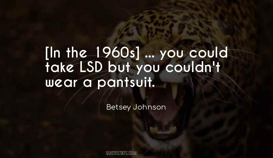 The 1960s Quotes #1710833