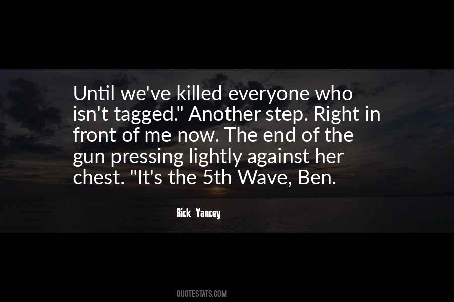The 5th Wave Quotes #1562814
