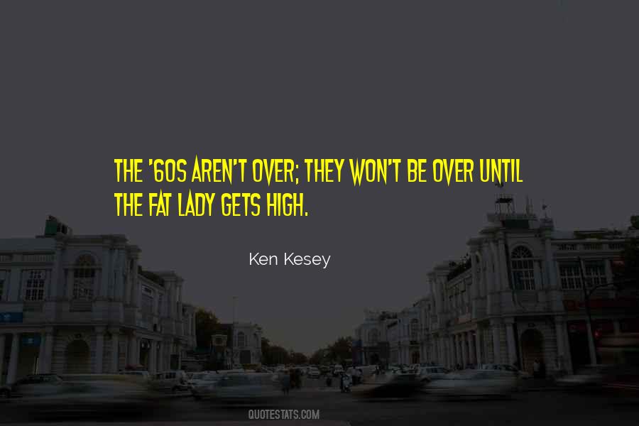 The 60s Quotes #1035465