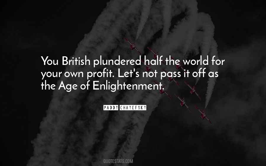 The Age Of Enlightenment Quotes #1670836