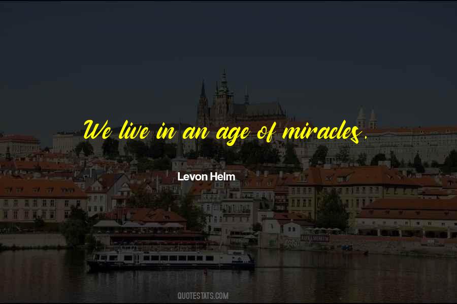 The Age Of Miracles Quotes #466201