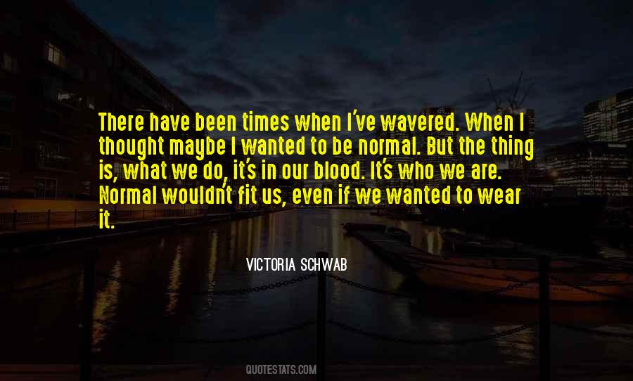 The Archived Victoria Schwab Quotes #1716714