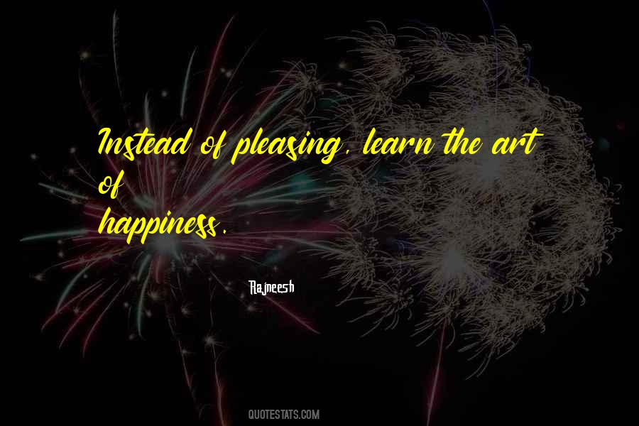 The Art Of Happiness Quotes #1402998