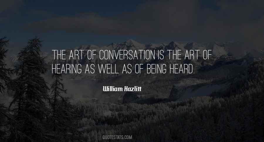The Art Of Listening Quotes #1814938