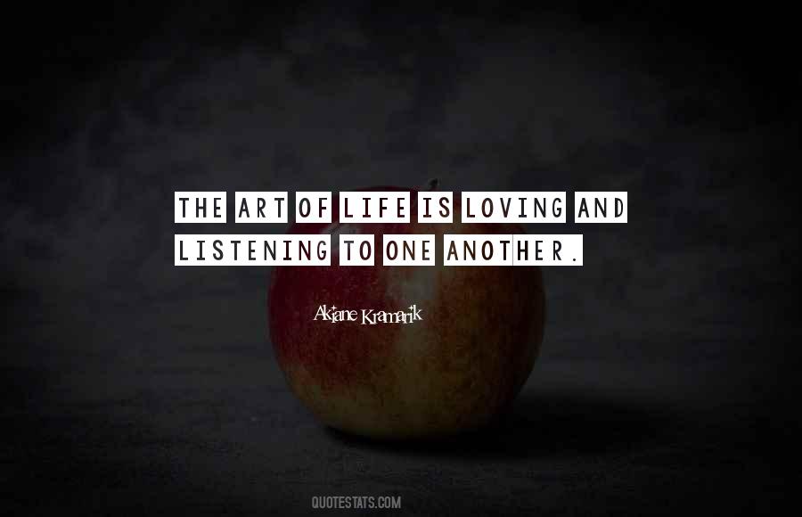 The Art Of Loving Quotes #1324453