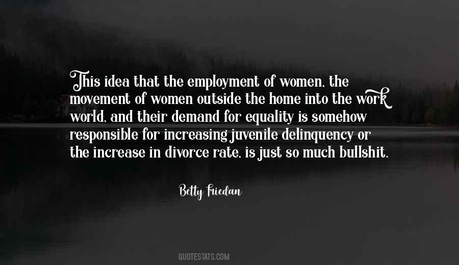 Quotes About Betty Friedan #1495010