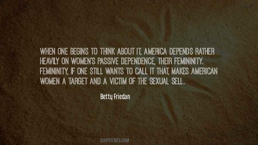 Quotes About Betty Friedan #1698572