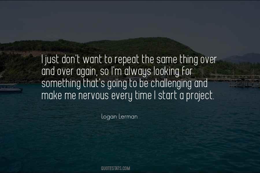 Quotes About Logan Lerman #1238351