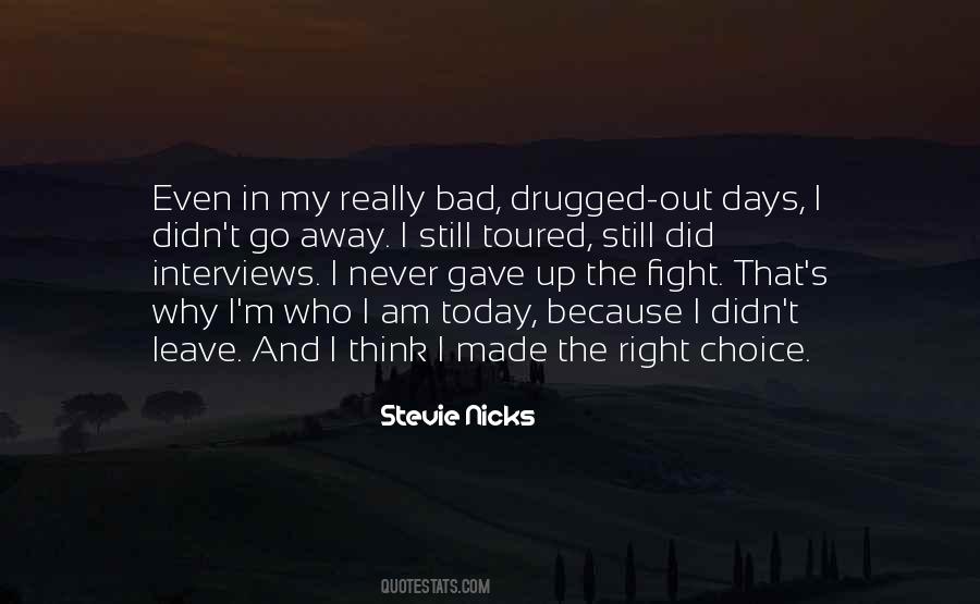 The Bad Days Quotes #269238