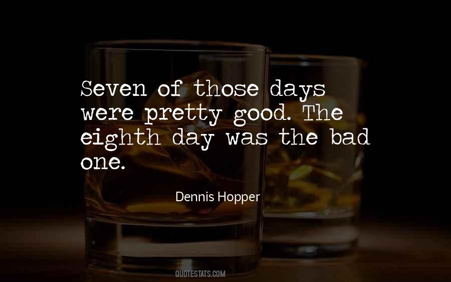 The Bad Days Quotes #566970