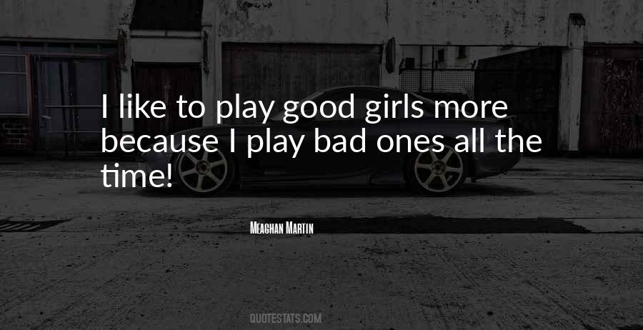 The Bad Girl Quotes #233214