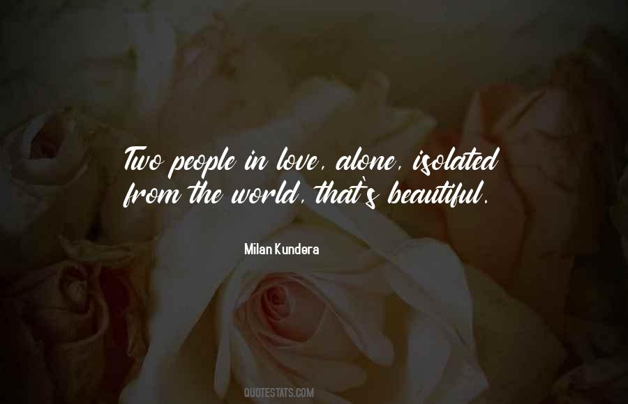 The Beautiful Love Quotes #109632