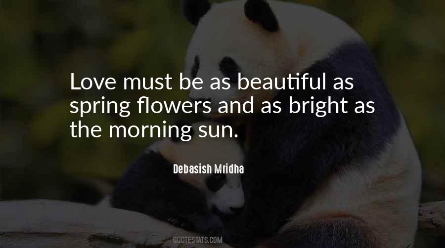 The Beautiful Morning Quotes #1209637