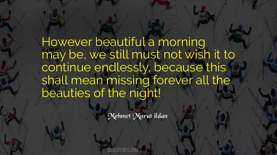 The Beautiful Morning Quotes #534688