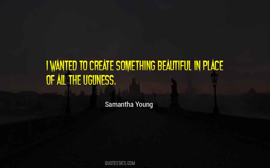 The Beautiful Place Quotes #411400