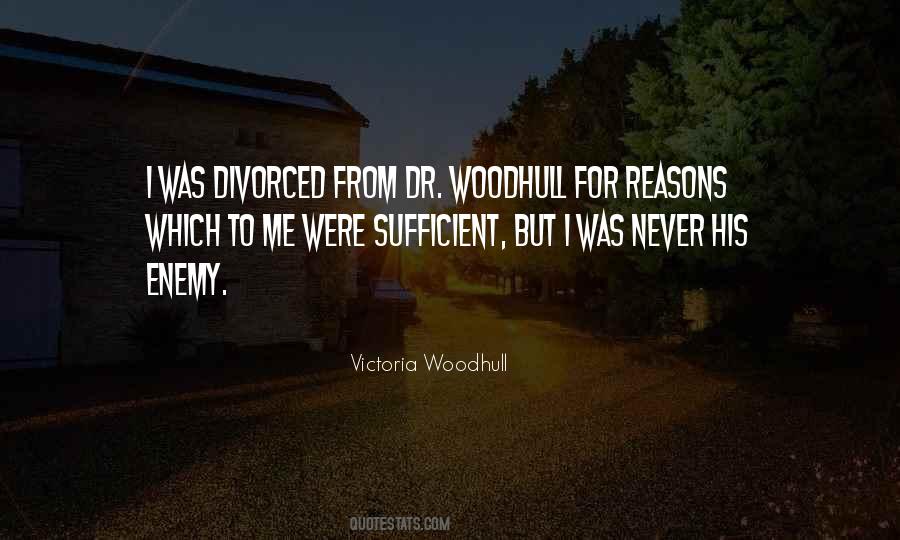 Quotes About Victoria Woodhull #942989