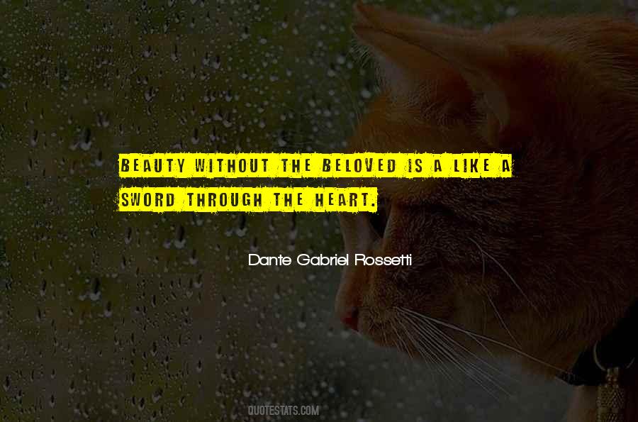 Quotes About Dante Gabriel Rossetti #1158520