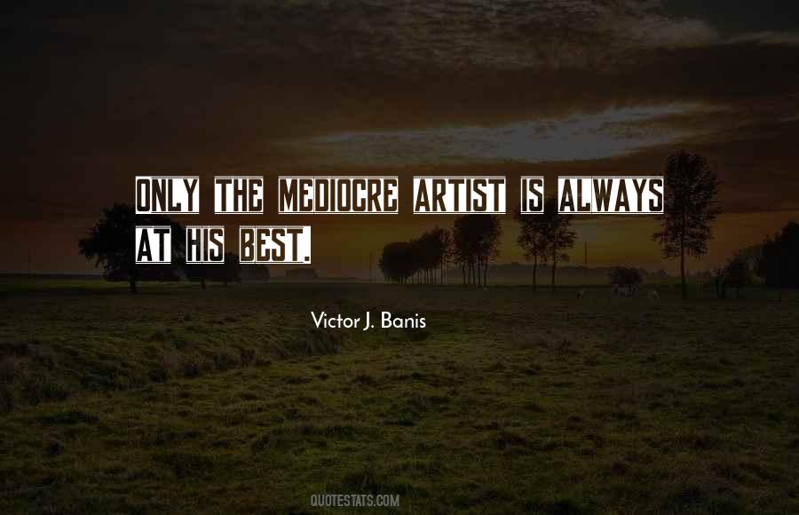 The Best Artist Quotes #1038215