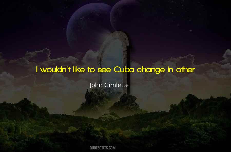 Quotes About Fidel Castro #1084519