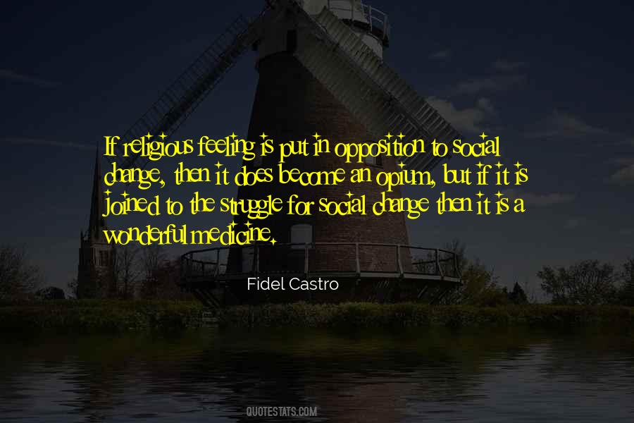 Quotes About Fidel Castro #184067