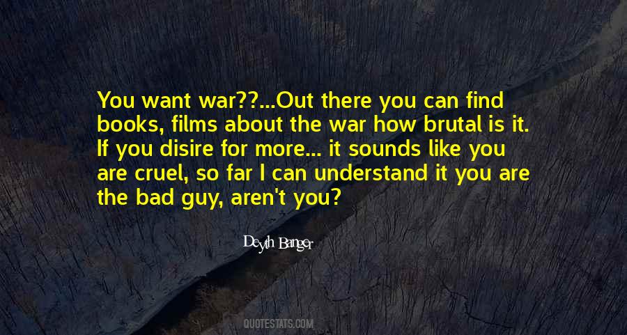 The Best Bad Guy Quotes #119195