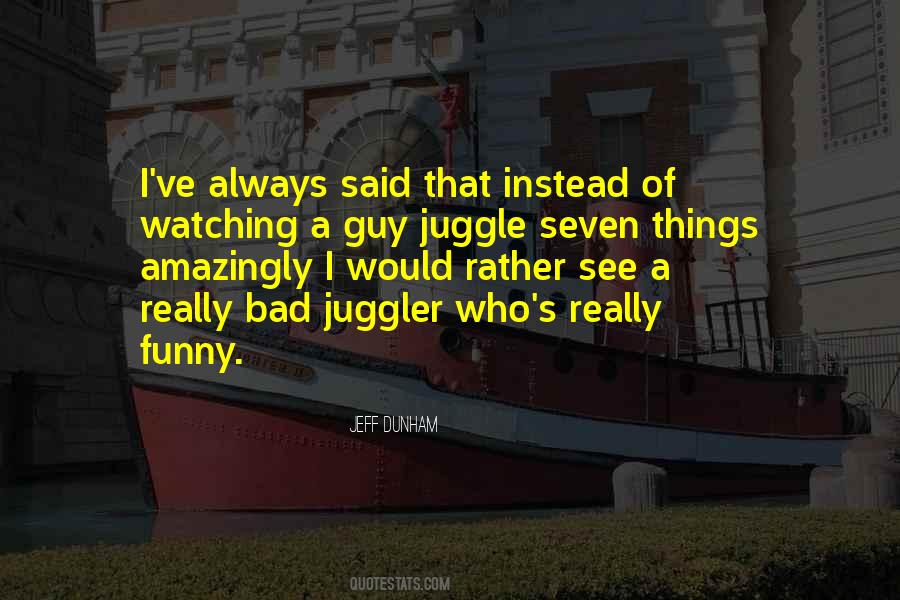 The Best Bad Guy Quotes #44171