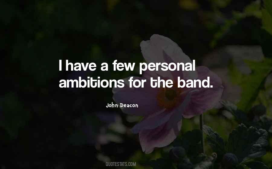 Quotes About John Deacon #127237