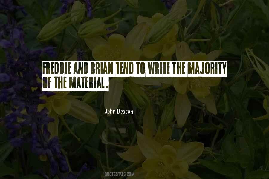 Quotes About John Deacon #290615