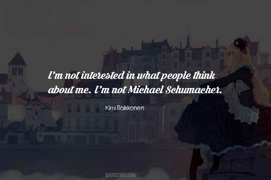 Quotes About Michael Schumacher #1174294