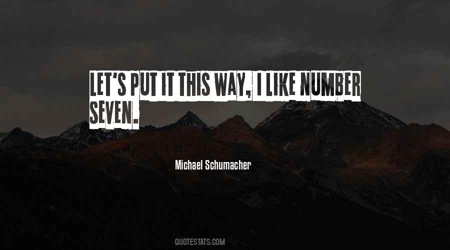 Quotes About Michael Schumacher #1295018