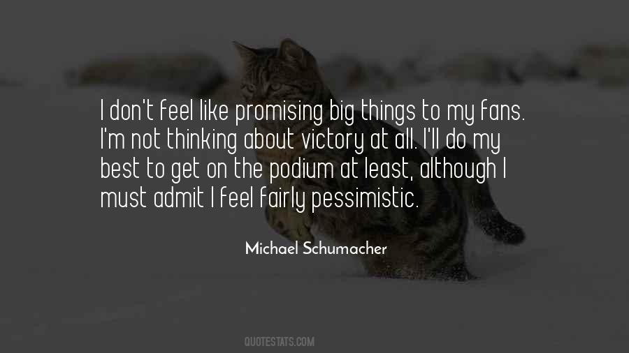 Quotes About Michael Schumacher #1415730